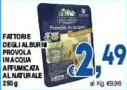 DEM Fattorie degli Alburni provola in acqua affumicata al naturale offerta