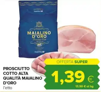 Tigre Prosciutto cotto alta qualità Maialino d'Oro offerta