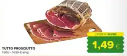 Tigre Tutto Prosciutto offerta