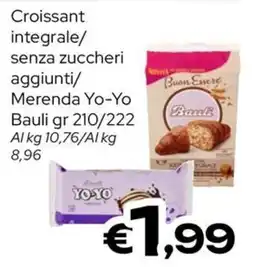 MAX Supermercati Croissant integrale senza zuccheri aggiunti Merenda Yo-Yo offerta