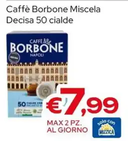 MAX Supermercati Caffè Borbone Miscela Decisa offerta
