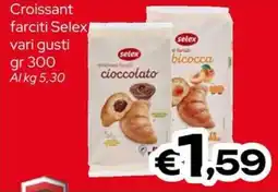 MAX Supermercati Croissant farciti Selex offerta