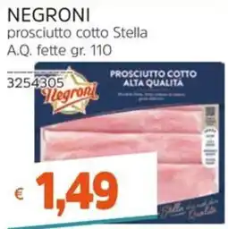 Stop&Shop Prosciutto cotto Stella Negroni offerta