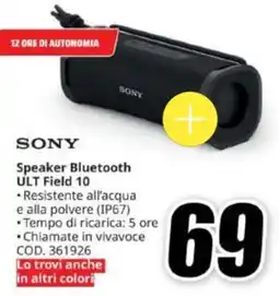 MediaWorld Sony Speaker Bluetooth ULT Field 10 offerta