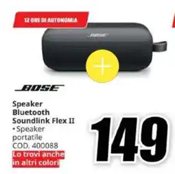 MediaWorld Bose Speaker Bluetooth Soundlink Flex II offerta