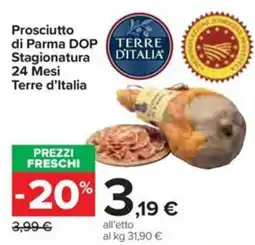 Carrefour Iper Prosciutto di Parma DOP Terre d'Italia offerta