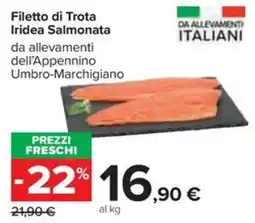 Carrefour Iper Filetto di Trota Iridea Salmonata offerta