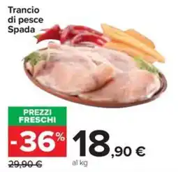 Carrefour Iper Trancio di pesce Spada offerta