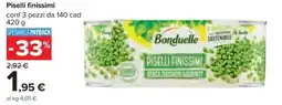 Carrefour Iper Bonduelle Piselli finissimi offerta
