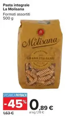 Carrefour Iper Pasta integrale La Molisana offerta