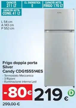 Carrefour Iper Frigo doppia porta Silver Candy CDG1S5514ES offerta