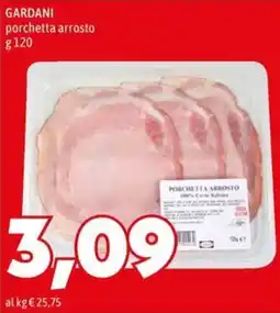 MEGA Gardani porchetta arrosto offerta