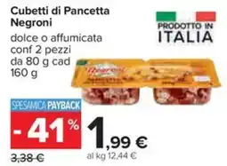 Carrefour Iper Cubetti di Pancetta Negroni offerta