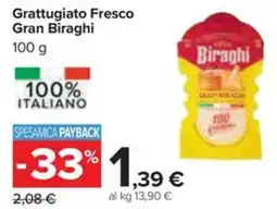 Carrefour Iper Grattugiato Fresco Gran Biraghi offerta