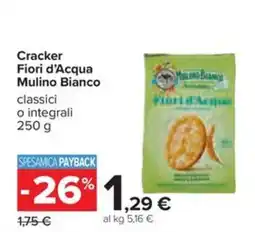 Carrefour Iper Cracker Fiori d'Acqua Mulino Bianco offerta