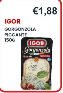 Caramico IGOR Gorgonzola Piccante offerta