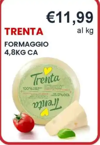 Caramico Formaggio Trenta offerta