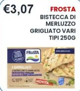 Caramico Frosta bistecca di merluzzo grigliato offerta