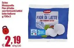 Elite Selex Mozzarella Fior di latte offerta