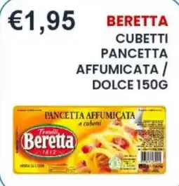 Caramico Pancetta affumicata a cubetti Beretta offerta