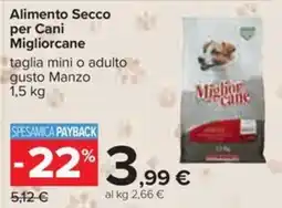 Carrefour Iper Alimento Secco per Cani Migliorcanne offerta
