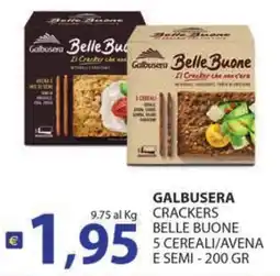 Supermercati Bruscoli Galbusera Belle Buone Crackers offerta