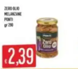 Mercadò Melanzane Ponti Zero Olio offerta