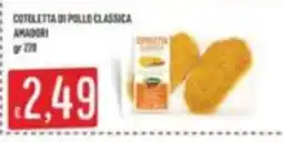 Mercadò Cotoletta di pollo classica Amadori offerta