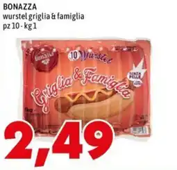 MEGA Bonazza wurstel griglia & famiglia offerta