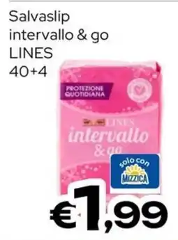MAX Supermercati Salvaslip intervallo & go LINES offerta