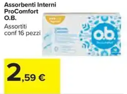 Carrefour Iper Assorbenti Interni ProComfort O.B. offerta