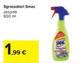 Carrefour Iper Sgrassatori Smac offerta