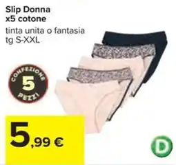 Carrefour Iper Slip Donna cotone offerta