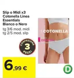 Carrefour Iper Slip o Midi Cotonella Linea Essentials offerta