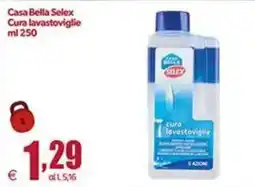 Elite Cura lavastoviglie Casa Bella Selex offerta