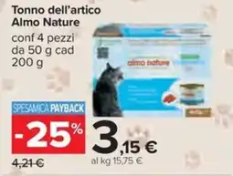 Carrefour Iper Tonno dell'artico Almo Nature offerta