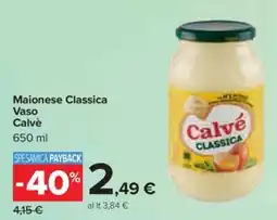 Carrefour Iper Maionese Classica Calvé offerta