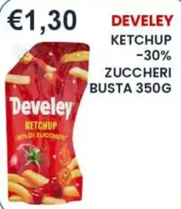 Caramico Develey ketchup offerta