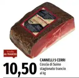 Emi Supermercati Cannelli 5 CERRI Coscia di Suino offerta
