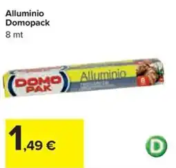 Carrefour Iper Alluminio Domopack offerta