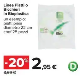 Carrefour Iper Piatti o Bicchieri in Bioplastica offerta