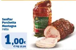 Sigma Senfter Porchetta Montagna offerta