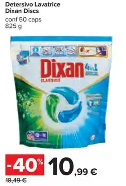 Carrefour Iper Dixan Discs offerta