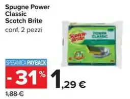 Carrefour Iper Spugne Power Classic Scotch Brite offerta