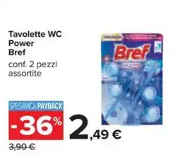Carrefour Iper Tavolette WC Power Bref offerta