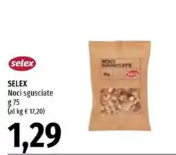 Emi Supermercati Selex Noci sgusciate offerta