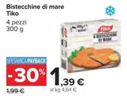 Carrefour Iper Bistecchine di mare Tiko offerta