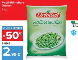 Carrefour Iper Piselli Primofiore OrtoSelf offerta