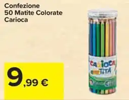 Carrefour Iper Matite Colorate Carioca offerta