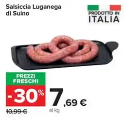 Carrefour Iper Salsiccia Luganega di Suino offerta